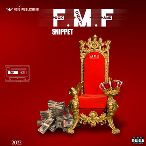 Snippet Album [F.M.F] 2022 (Explicit)