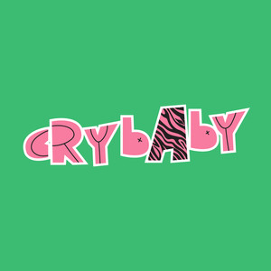 CRYBABY (Explicit)