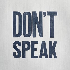 Don't Speak