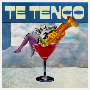 Te tengo (Explicit)