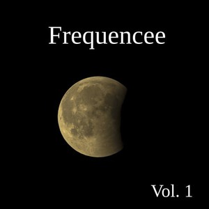 Frequencee, Vol. 1