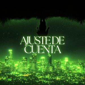 AJUSTE DE CUENTA