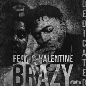 Dedicated (feat. G-Valentine) (Explicit)