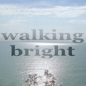 Walking Bright