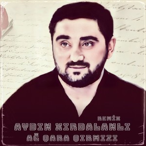 Ağ Qara Qırmızı (Remix)