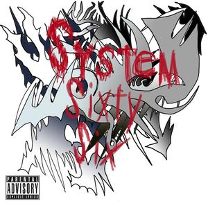 System Sixty Six: The Lost Tapes (Explicit)