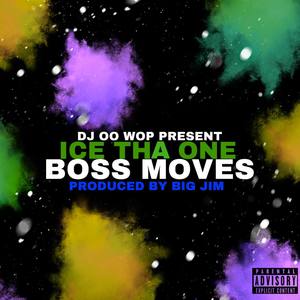 BOSS MOVES (Explicit)
