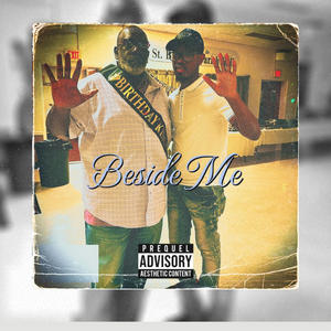 Beside Me (Explicit)