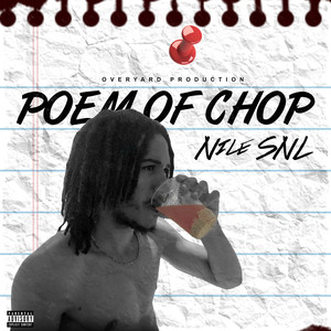 Poem Of Chop (Explicit)