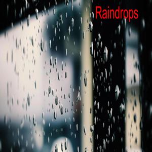 Raindrops