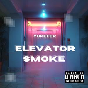 ELEVATOR SMOKE FREESTYLE