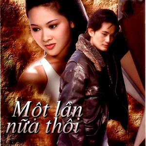 Một Lần Nữa Thôi