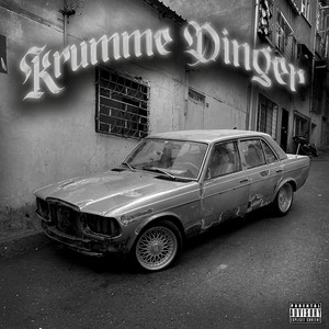 Krumme Dinger (Explicit)