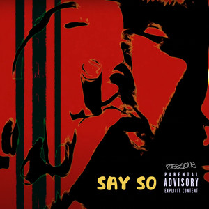 Say So (Explicit)