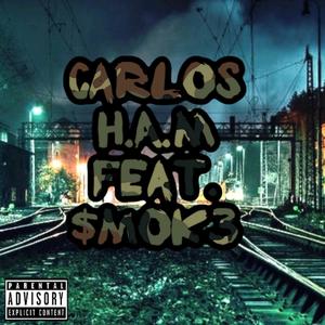 H.A.M(feat. $mok3) (Explicit)