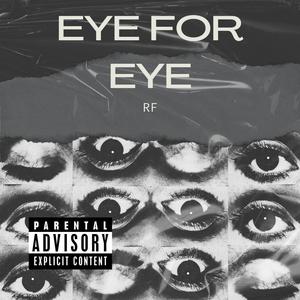 EYE FOR EYE (Explicit)