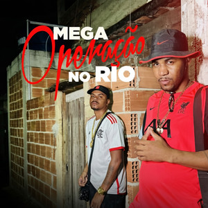 MEGA OPERAÇÃO NO RIO (Explicit)