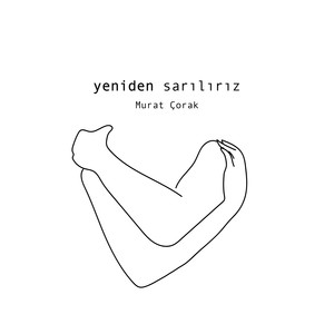 Yeniden Sarılırız