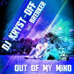 Out of My Mind (Wolfie Remix)