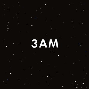 3Am (Explicit)