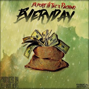 Everyday (feat. Pachino)