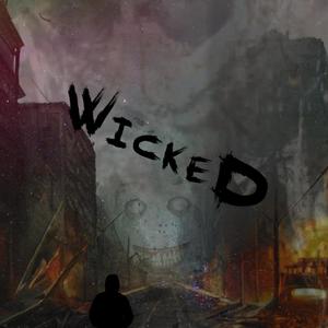 Wicked (Explicit)