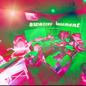 Swazzes Basement (Explicit)