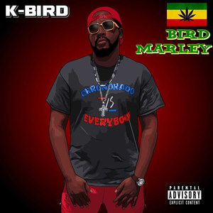 Bird Marley (Explicit)