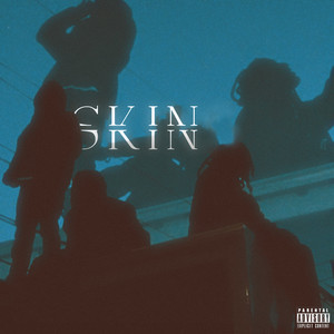 Skin (Explicit)