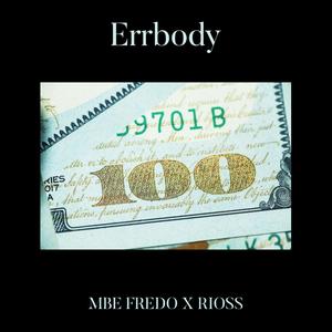 Errbody (feat. Rioss) [Explicit]