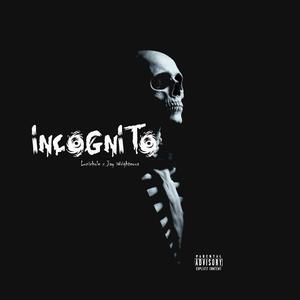 Incognito (Explicit)