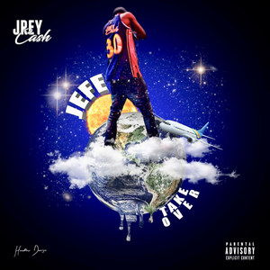 Jefe Take Over (Explicit)