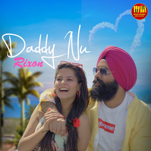 Daddy Nu(feat. Raveen Anand)