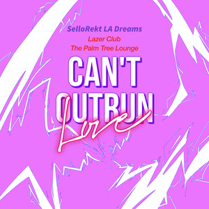 Can't Outrun Love (Instrumental)