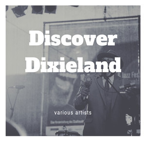 Discover Dixieland