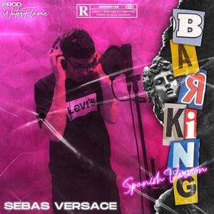 Barking (Spanish Version)
