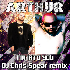 I'm Into You (DJ Chris Spear Remix)