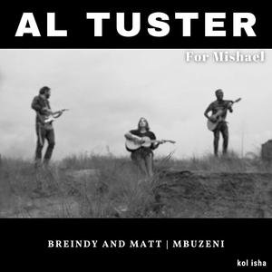 Al Tuster (feat. Mbuzeni)