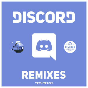 Discord Remixes