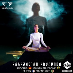 Zeta Fussion - Relajacion Profunda (Loud Senses & Caliif Remix)