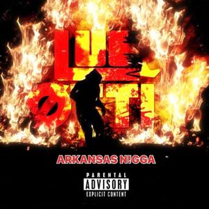 Arkansas N!gga (Explicit)
