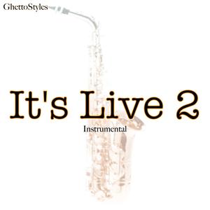 It's Live 2 (Inst.)