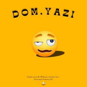 D O M . Y a Z I