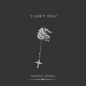 I CAN'T TELL (Explicit)