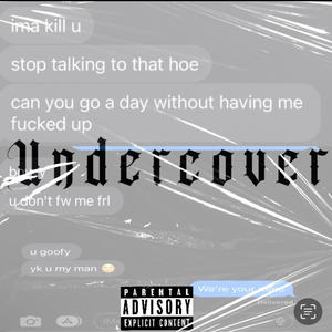 Undercover ep (Explicit)