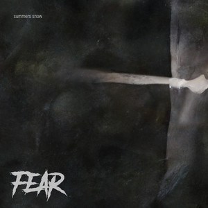 Fear (Explicit)