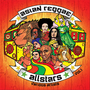 Asian Reggae Allstars, Vol. 1