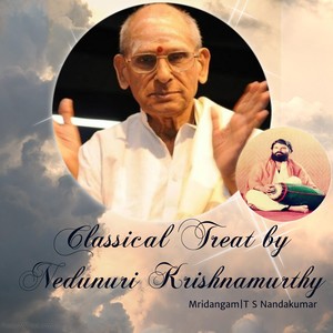 Classical Treat by Nedunuri Krishnamurthy