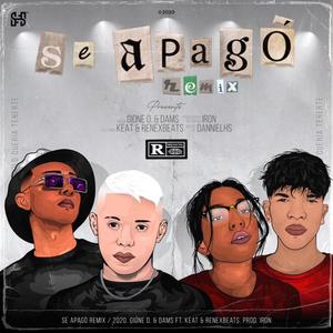 Se Apagó (feat. Renex Beats, Dams & Keat)