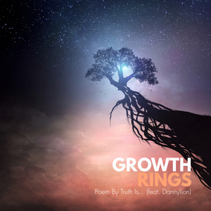 Growth Rings (feat. Dannylion)